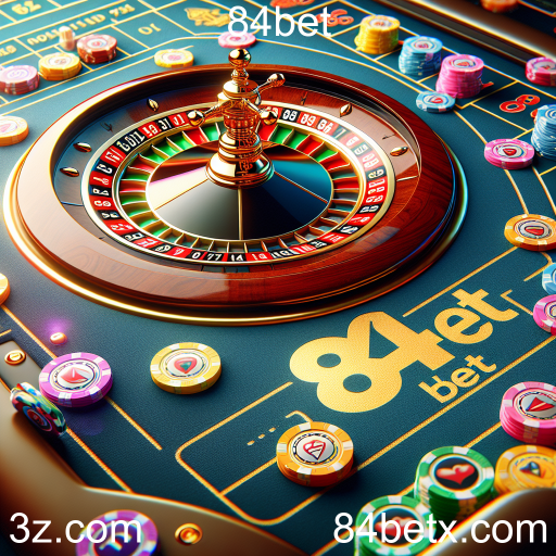 Descubra a Emoção da Roleta no 84bet
